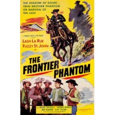 FRONTIER PHANTOM   (1952)